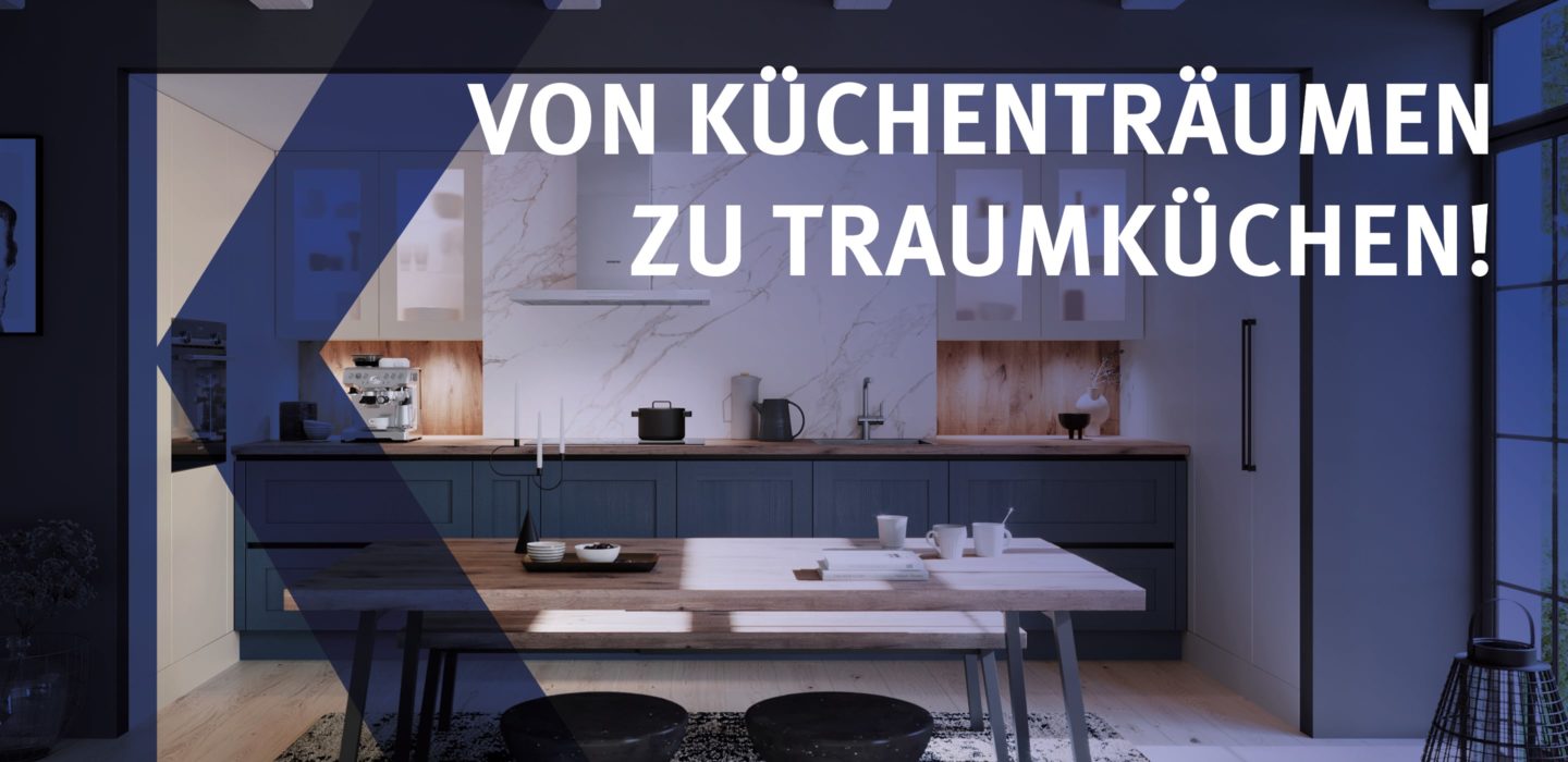 Eine blaue Häcker-Küche; Auf dem Bild steht "Von Küchenträumen zu Traumküchen"